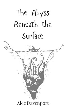 The Abyss Beneath the Surface