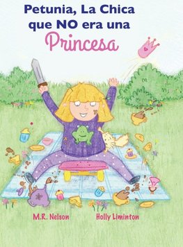Petunia, La Chica que NO era una Princesa