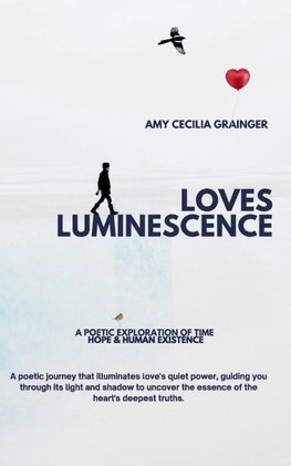 Loves Luminescence