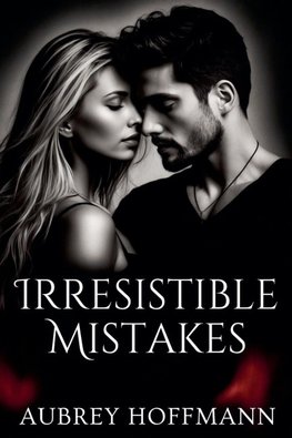 Irresistible Mistakes