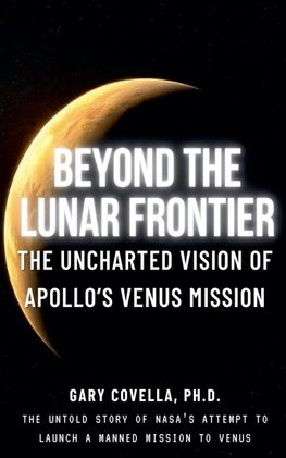 Beyond the Lunar Frontier