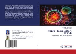 Triazole Pharmacophore Hybrids