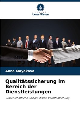 Qualitätssicherung im Bereich der Dienstleistungen