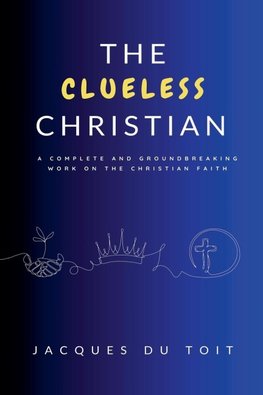 The Clueless Christian
