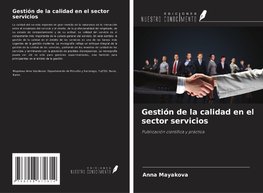 Gestión de la calidad en el sector servicios