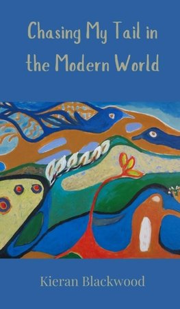 Chasing My Tail in the Modern World