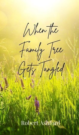 When the Family Tree Gets Tangled