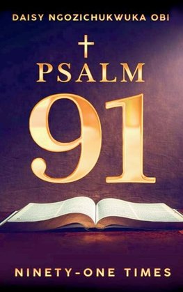Psalm 91, Ninety-one Times