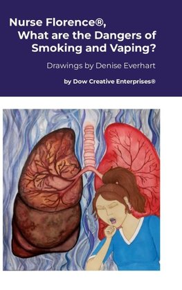 Nurse Florence®, What are the Dangers of Smoking and Vaping?