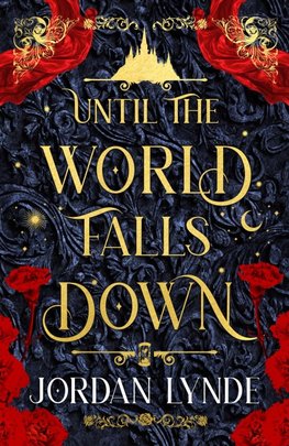 UNTIL WORLD FALLS DOWN HB