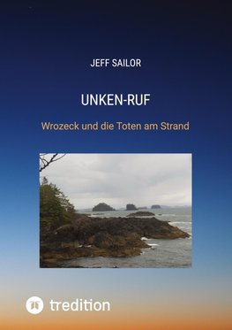 Unken-Ruf, Kriminaler Roman von der Washington Peninsula