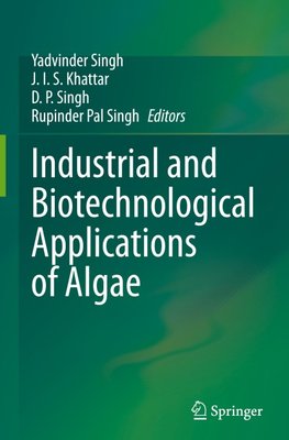 Industrial and Biotechnological Applications of Algae