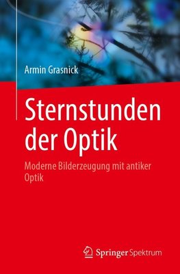 Sternstunden der Optik