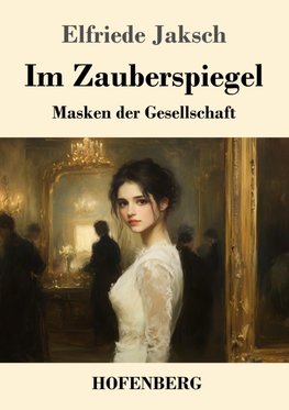 Im Zauberspiegel