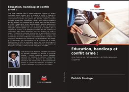 Éducation, handicap et conflit armé :