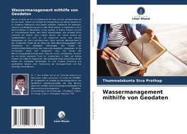 Wassermanagement mithilfe von Geodaten