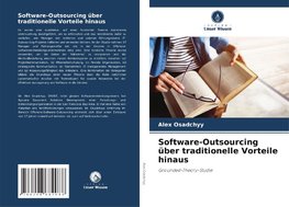 Software-Outsourcing über traditionelle Vorteile hinaus
