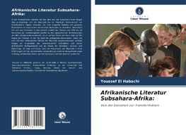 Afrikanische Literatur Subsahara-Afrika:
