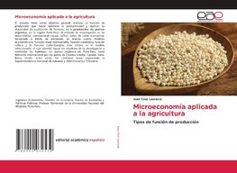 Microeconomía aplicada a la agricultura