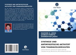 SYNTHESE UND ANTIMYKOTISCHE AKTIVITÄT VON THIADIAZOLDERIVATEN