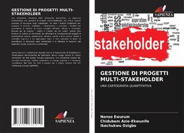 GESTIONE DI PROGETTI MULTI-STAKEHOLDER