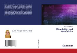 Microfluidics and Nanofluidics