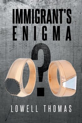 Immigrant's Enigma