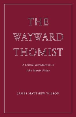 The Wayward Thomist