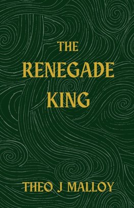 The Renegade King