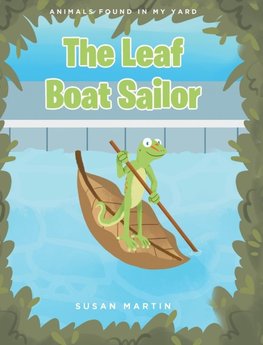 The Leaf Boat Sailor