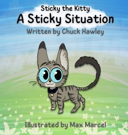 Sticky the Kitty - A Sticky Situation