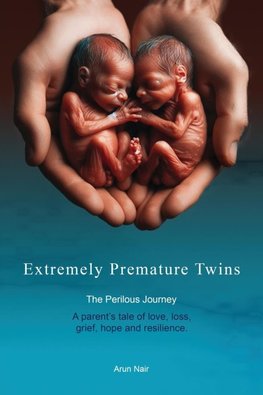 Extremely Premature Twins