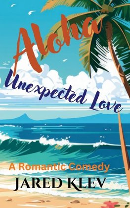 Aloha Unexpected Love