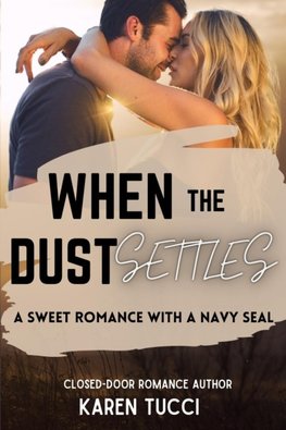 When the Dust Settles