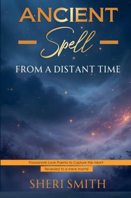 Ancient Spell From a Distant Time