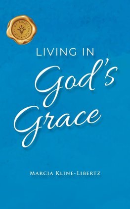 Living in God's Grace