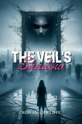 The Veil's Shadow