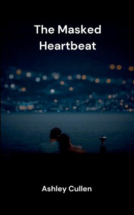 The Masked Heartbeat