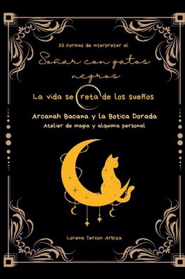 33 Formas de interpretar el soñar con gatos - La vida secreta de los sueños