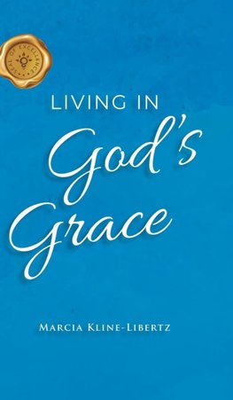 Living in God's Grace