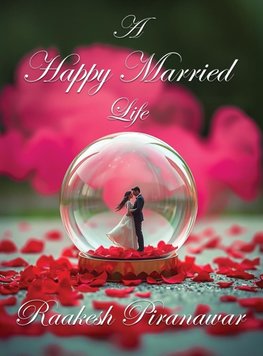 A Happy Married Life