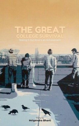 The Great College Survival