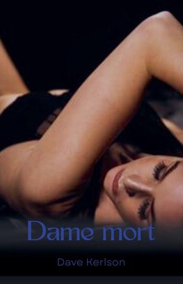 Dame mort