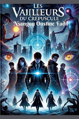 Les Veilleurs du Crépuscule