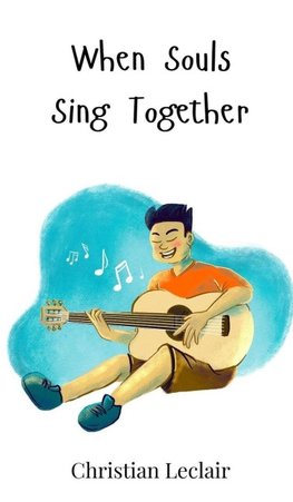 When Souls Sing Together