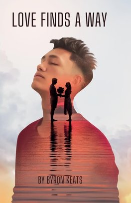 LOVE FINDS A WAY