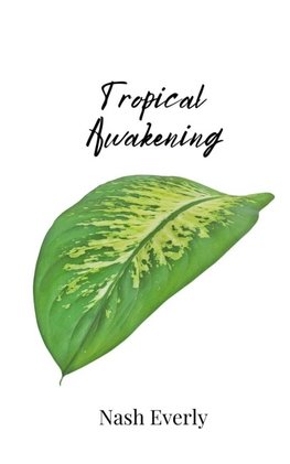 Tropical Awakening