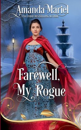 Farewell, My Rogue