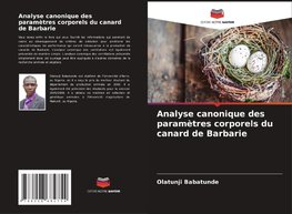 Analyse canonique des paramètres corporels du canard de Barbarie