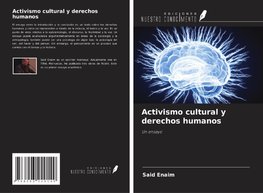 Activismo cultural y derechos humanos